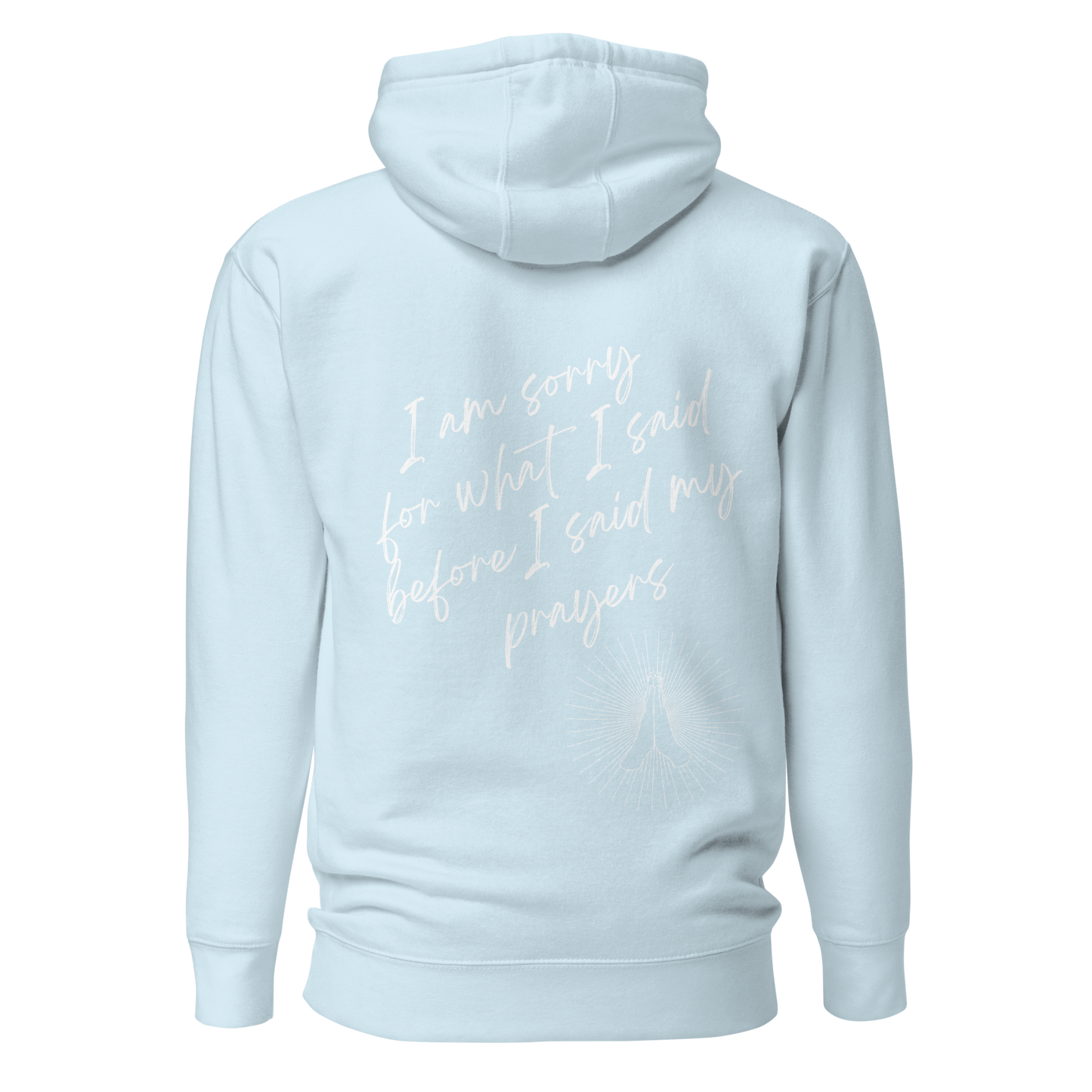 Sorry (White Prayer hands) - Unisex Hoodie