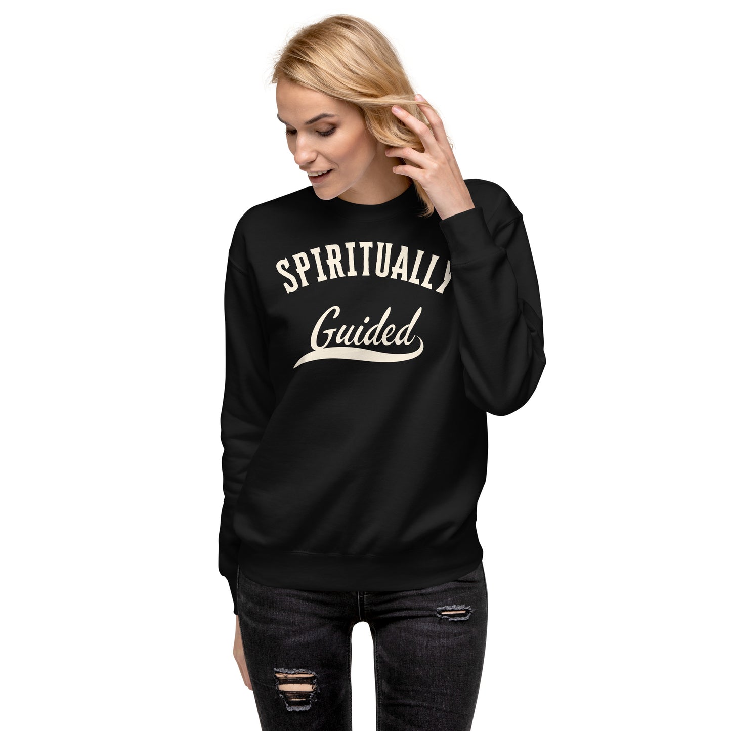 Spiritually Guided - Unisex Premium Sweatshirt