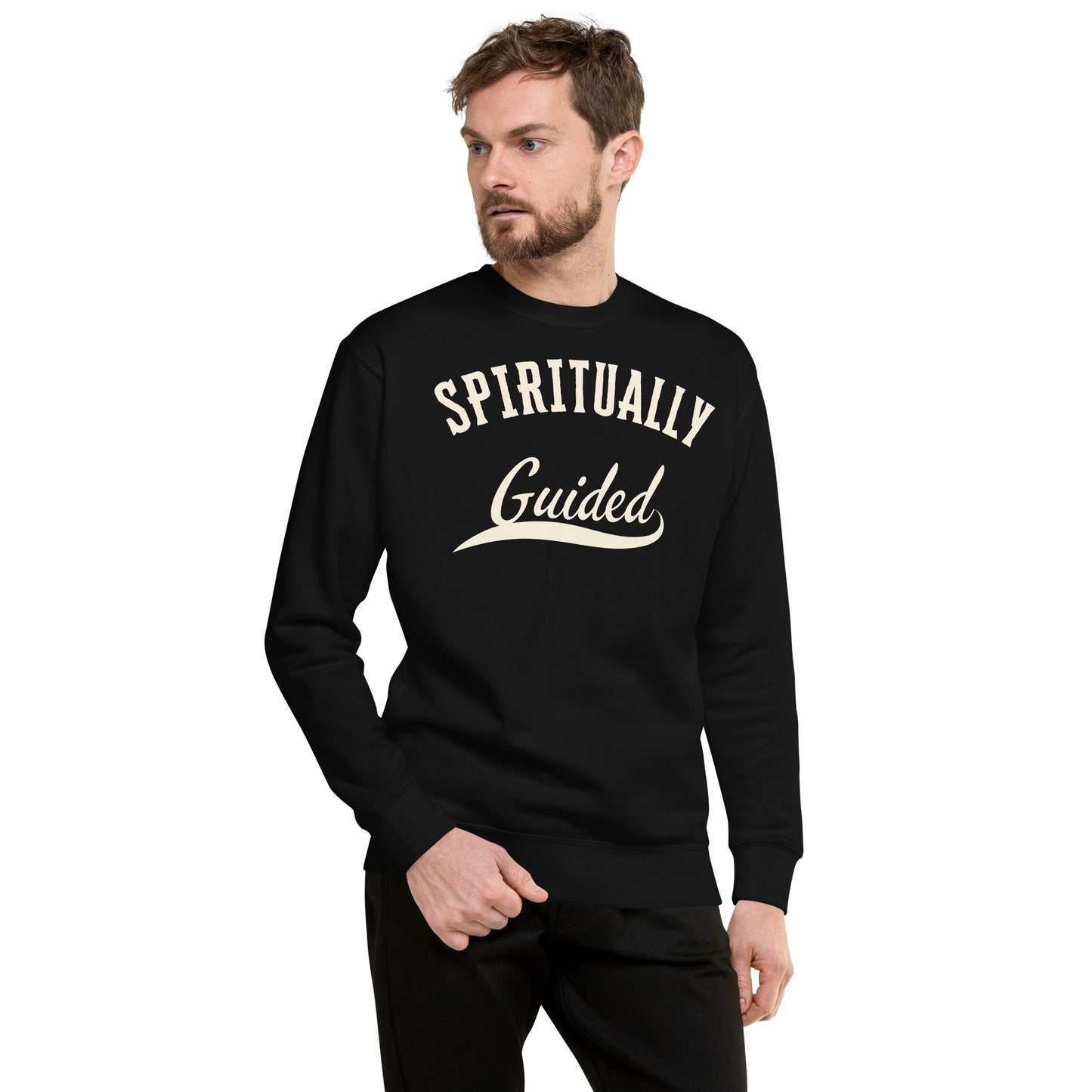 Spiritually Guided - Unisex Premium Sweatshirt