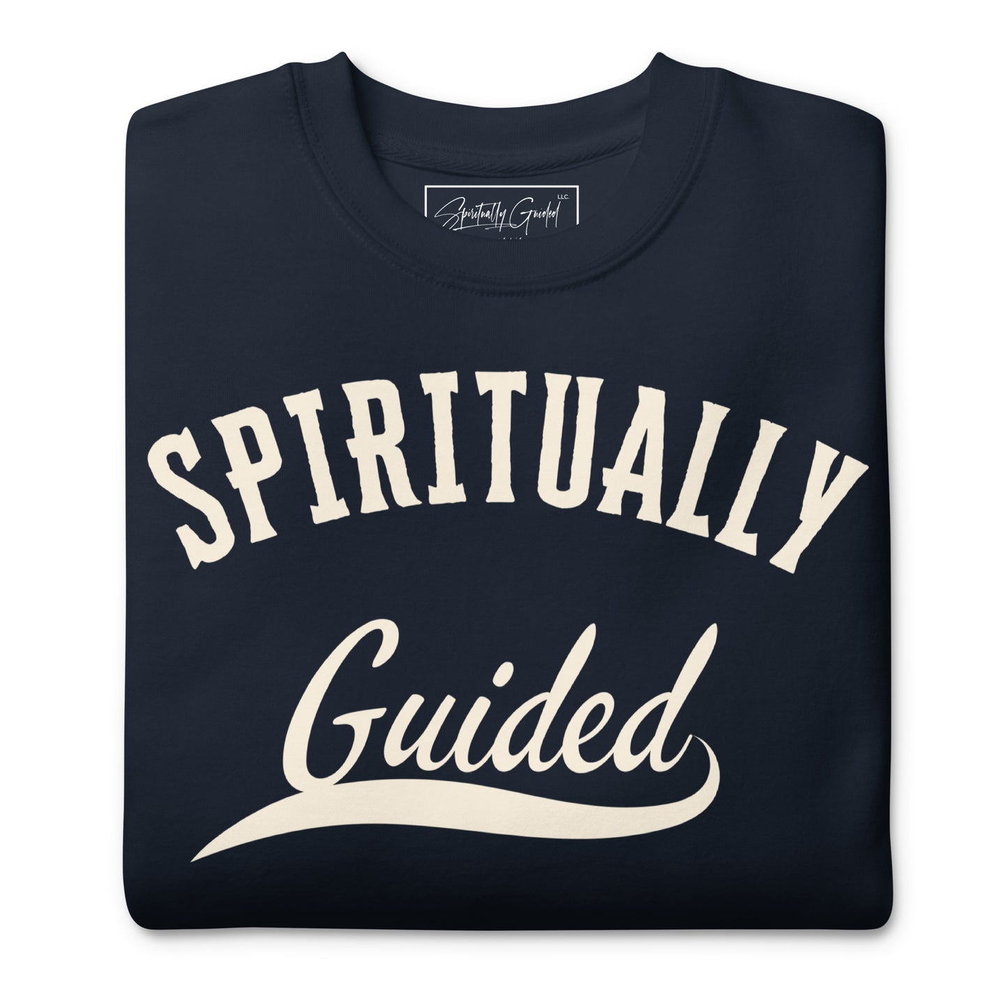 Spiritually Guided - Unisex Premium Sweatshirt