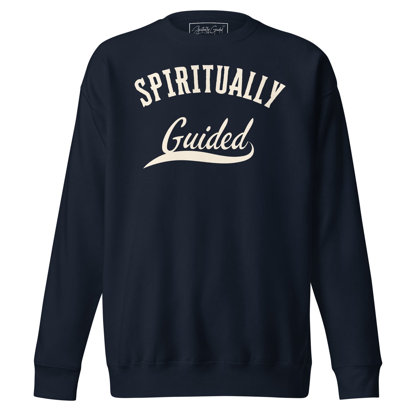 Spiritually Guided - Unisex Premium Sweatshirt