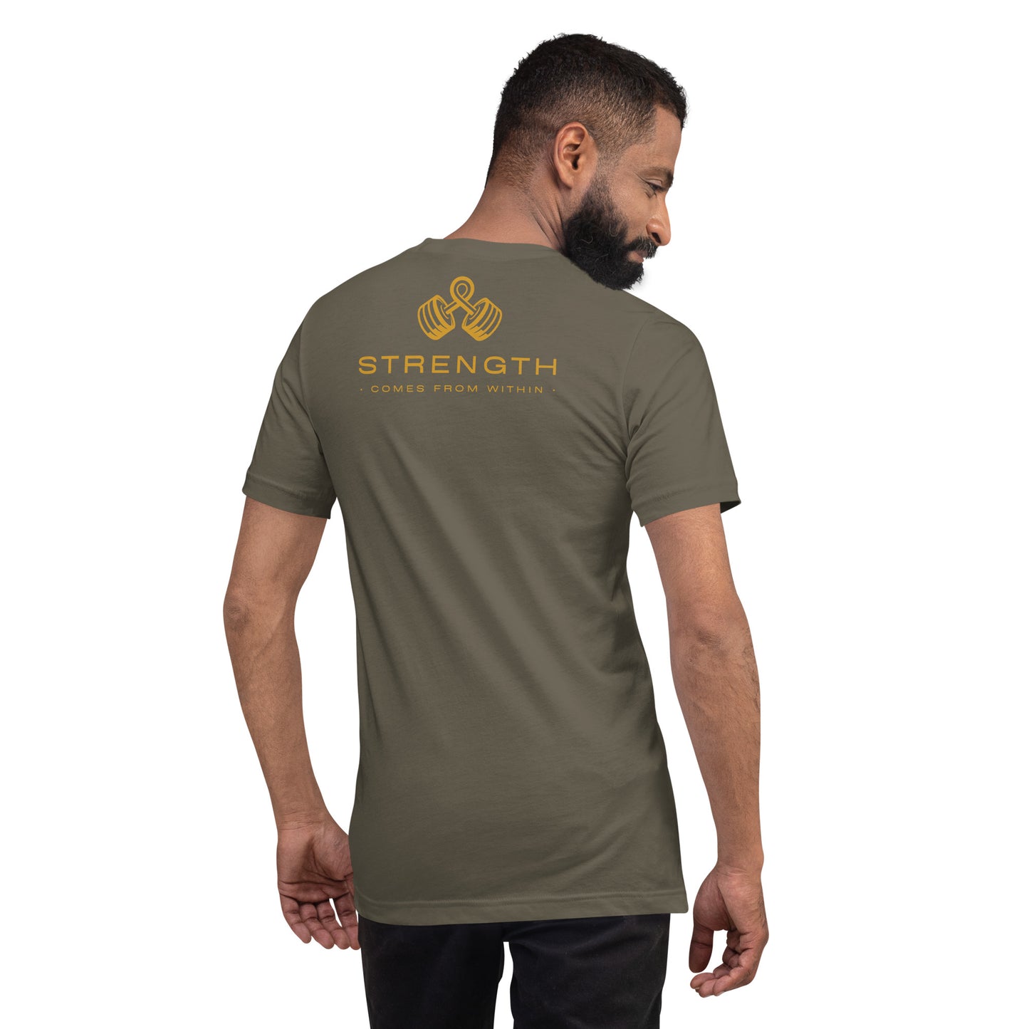 Strength comes from within - Unisex t-shirt