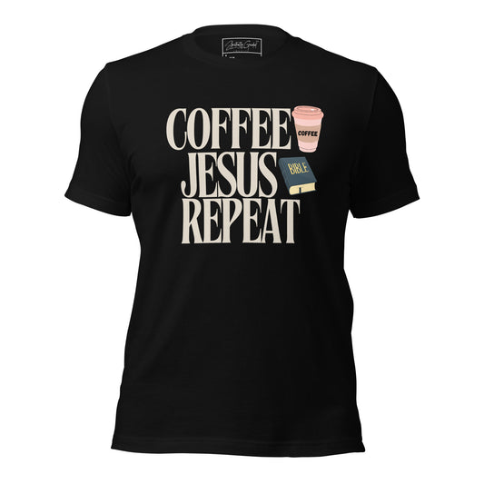 Coffee, jesus, repeat - Unisex t-shirt