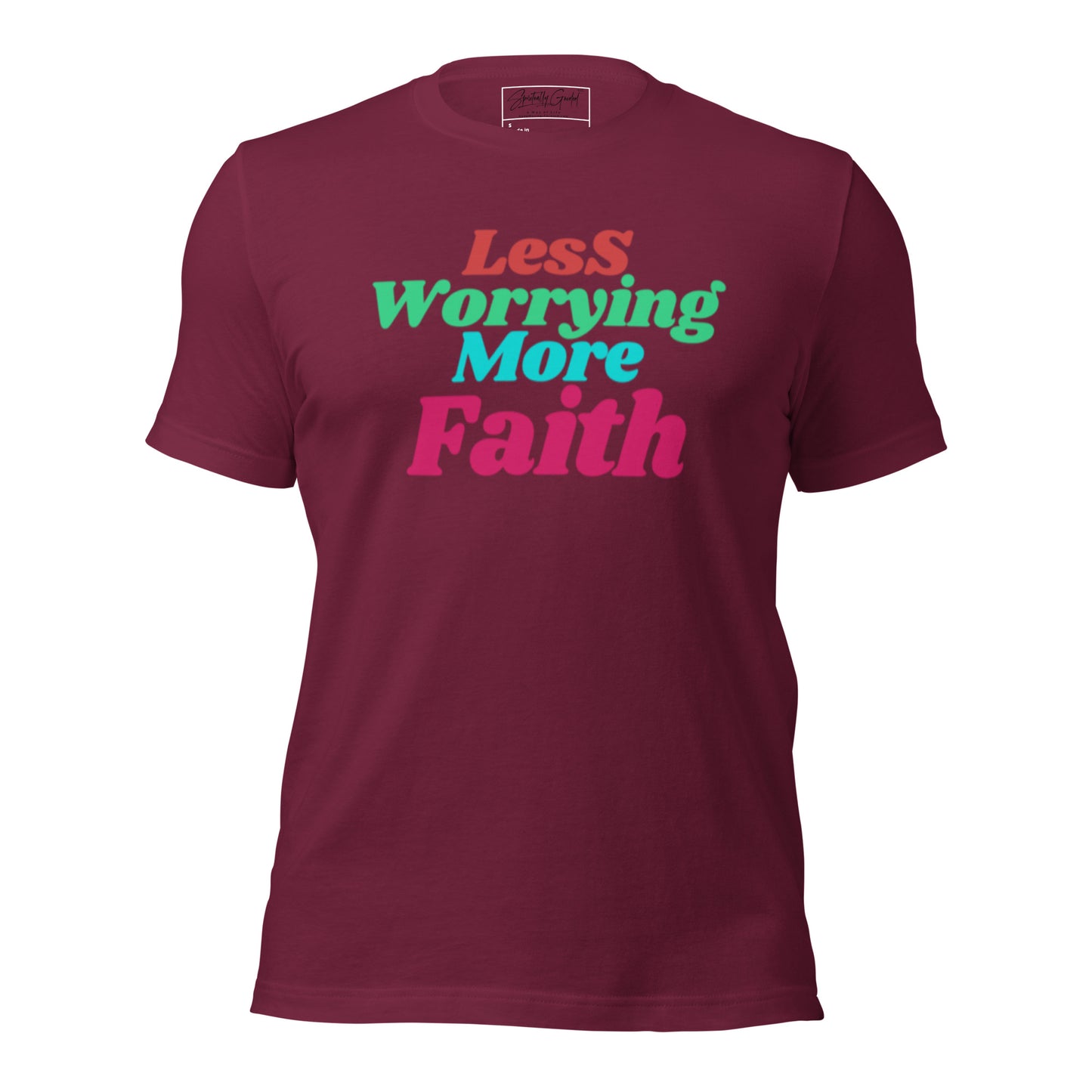 Less Worrying - Unisex t-shirt