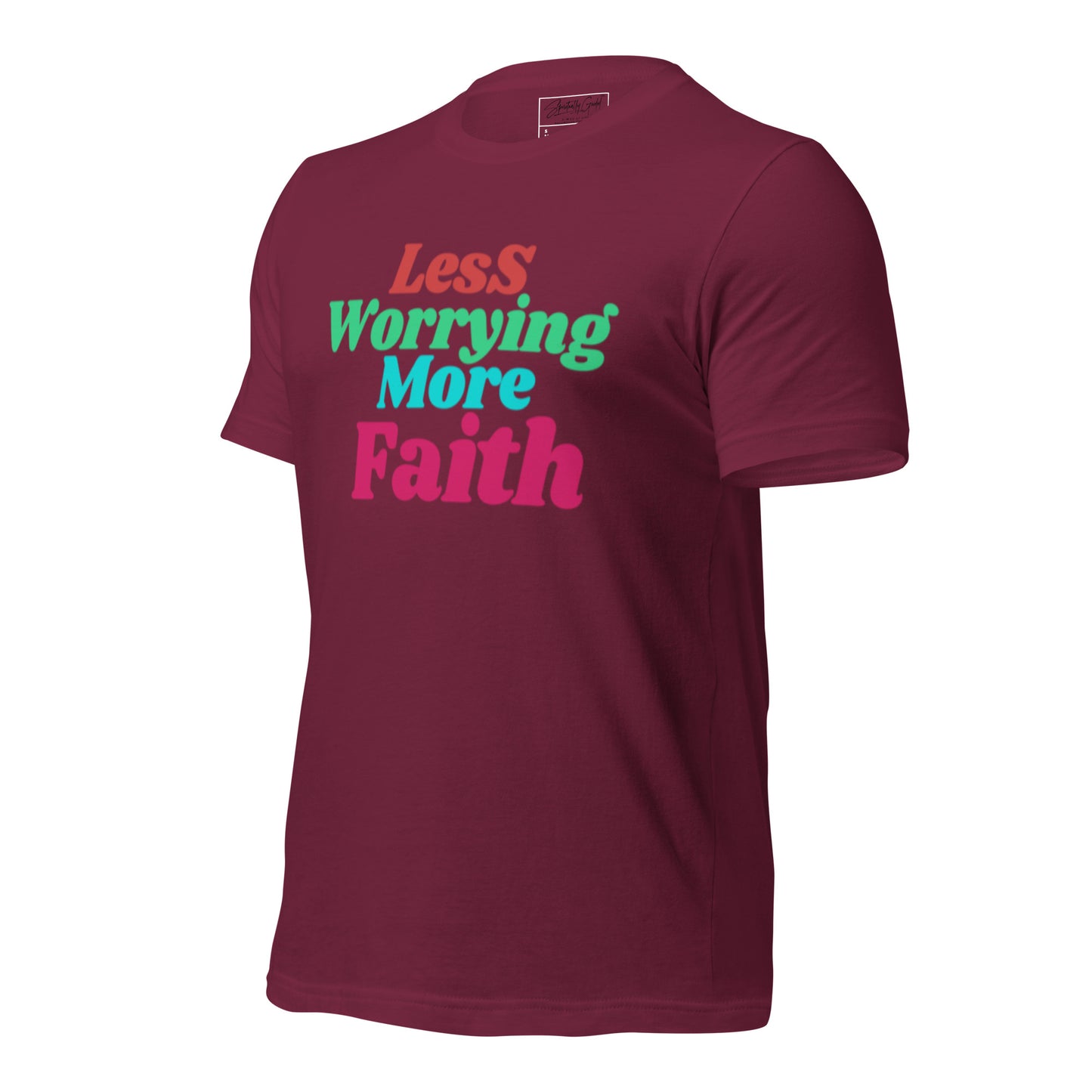 Less Worrying - Unisex t-shirt