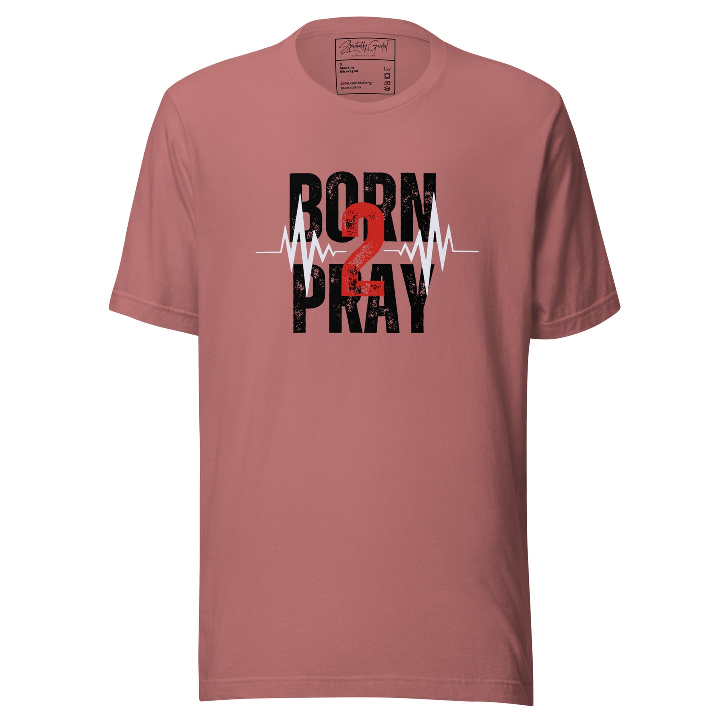 Born 2 pray - Unisex t-shirt