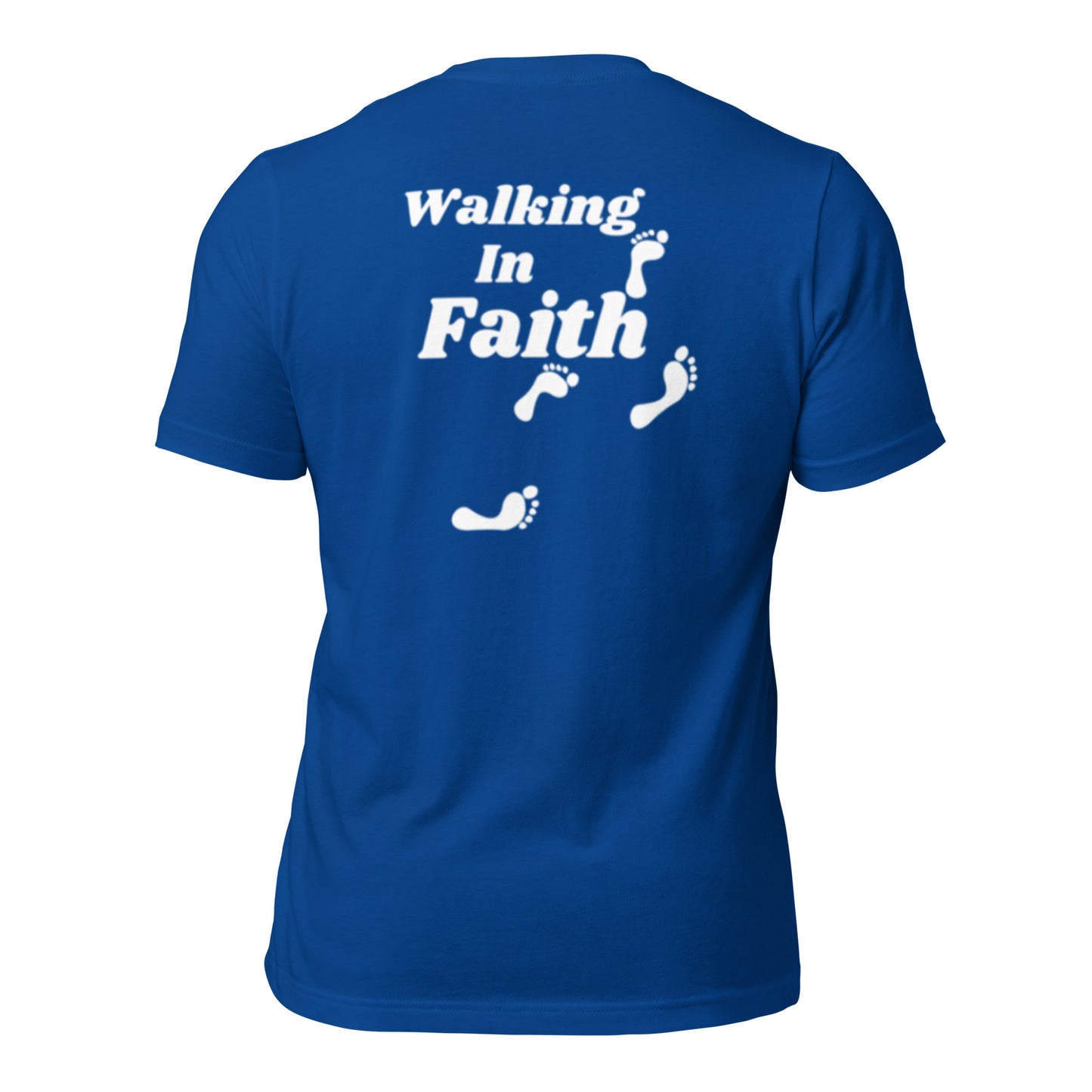 Walking in Faith - Unisex t-shirt